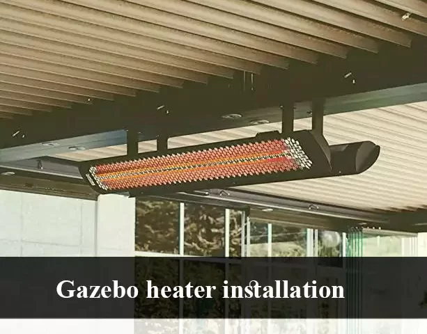 gazebo heater installation